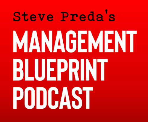 Steve Prada's Management Blueprint Podcast logo